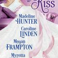 Cover Art for 1230001178845, Dressed to Kiss by Caroline Linden, Madeline Hunter, Megan Frampton, Myretta Robens