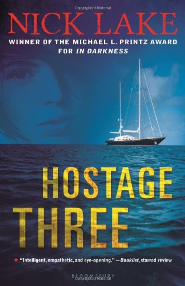 Cover Art for 9781619631236, Hostage Three by Nick Lake