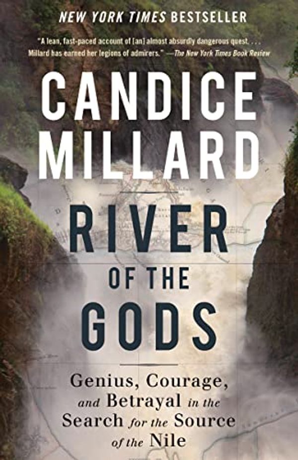 Cover Art for B09BTJNJCX, River of the Gods by Candice Millard