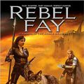 Cover Art for 9781522692225, Rebel Fay by Barb Hendee