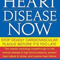 Cover Art for 9780470228784, Reverse Heart Disease Now: Stop Deadly Cardiovascular Plaque Before It’s Too Late by Sinatra M.D., Stephen T., Roberts M.D., James C., Martin Zucker