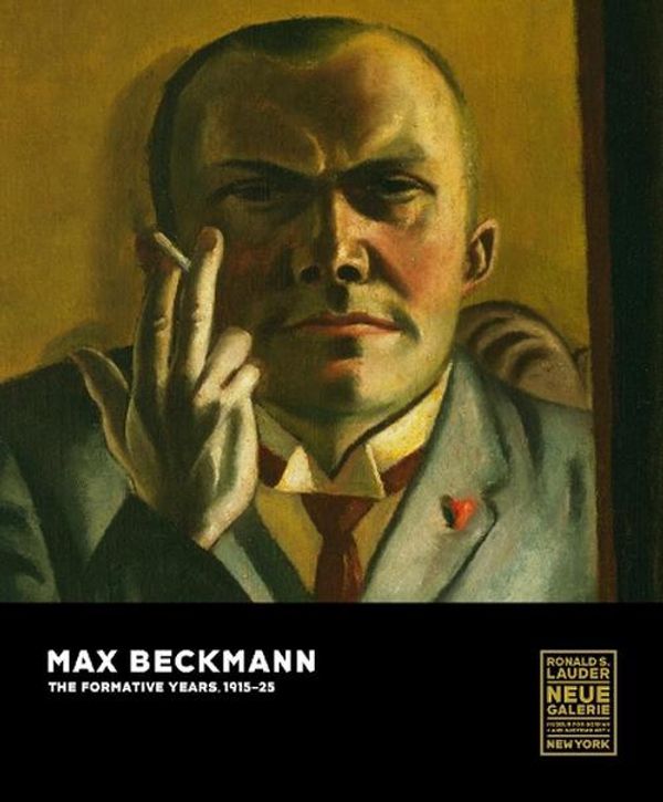 Cover Art for 9783791379944, Max Beckmann: The Formative Years, 1915-25 by OLAF PETERS