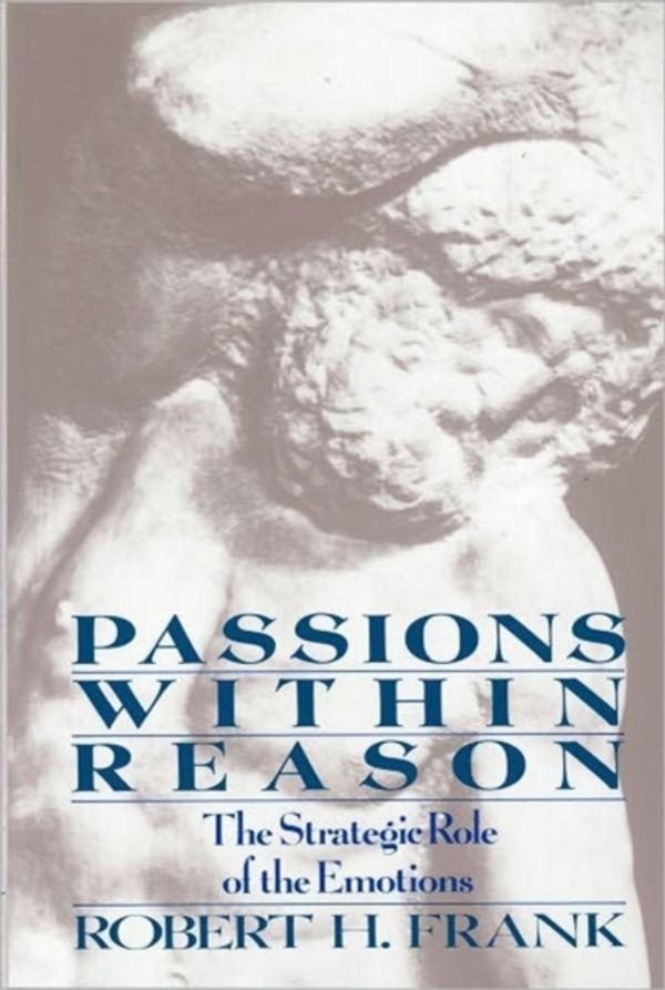 Cover Art for 9780393960228, Passions Within Reason by Robert H. Frank