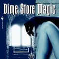 Cover Art for 9780553587067, Dime Store Magic by Kelley Armstrong