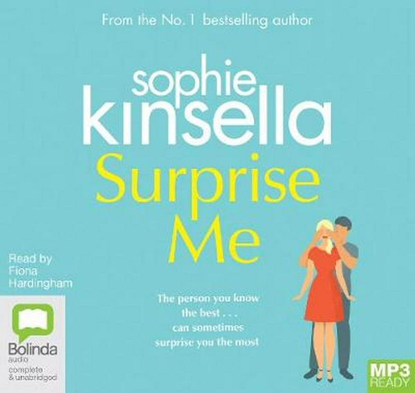 Cover Art for 9781489441225, Surprise Me MP3 Audiobook by Sophie Kinsella