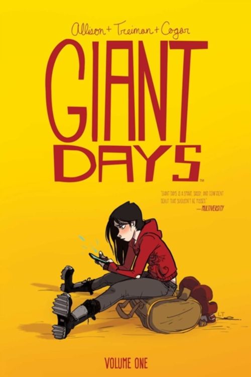 Cover Art for 9781608867899, Giant Days Vol. 1 by John Allison