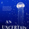 Cover Art for 9781925410358, An Uncertain Grace by Krissy Kneen
