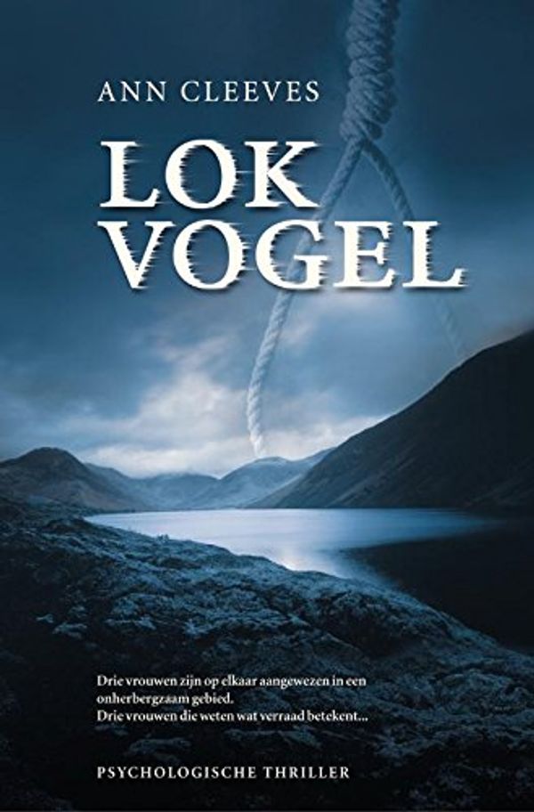 Cover Art for B00NWNGOK2, Lokvogel by Ann Cleeves