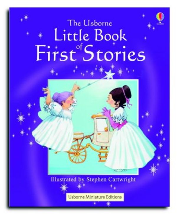 Cover Art for 9780746048467, Little Book of First Stories (Miniature Editions) by Heather Amery