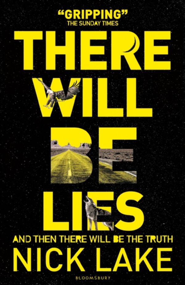 Cover Art for 9781408853832, There Will Be Lies by Nick Lake