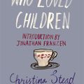 Cover Art for 9780522855548, The Man Who Loved Children by Christina Stead