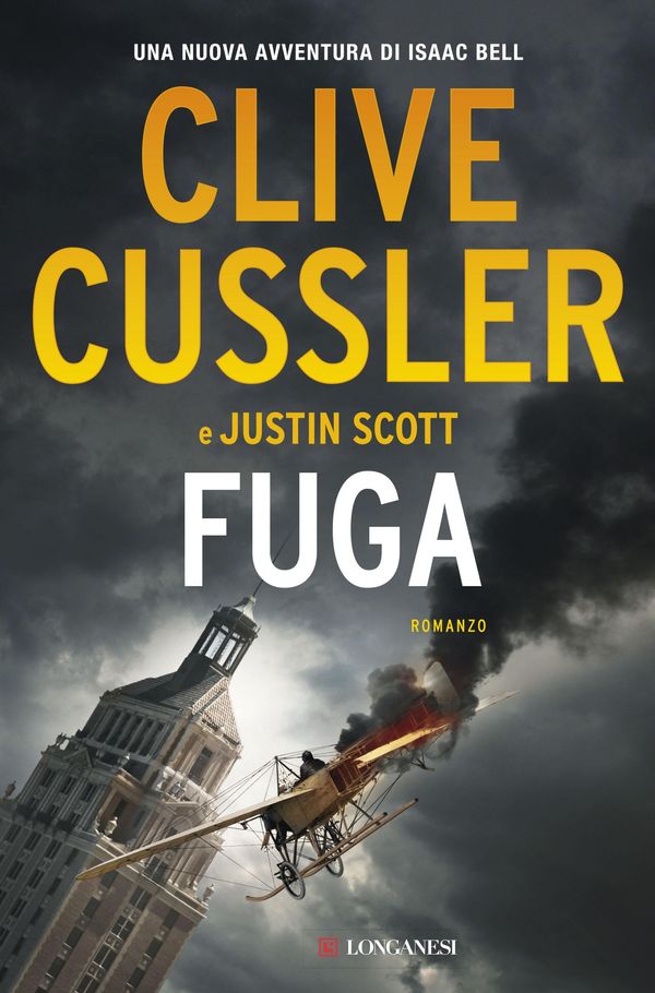 Cover Art for 9788830447363, Fuga by Clive Cussler, Justin Scott