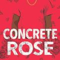 Cover Art for 9781432884741, Concrete Rose by Angie Thomas