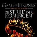Cover Art for 9789024564392, Game of Thrones  / 2 - De Strijd der Koningen / druk 17 by George R.r. Martin