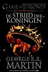 Cover Art for 9789024564392, Game of Thrones  / 2 - De Strijd der Koningen / druk 17 by George R.r. Martin