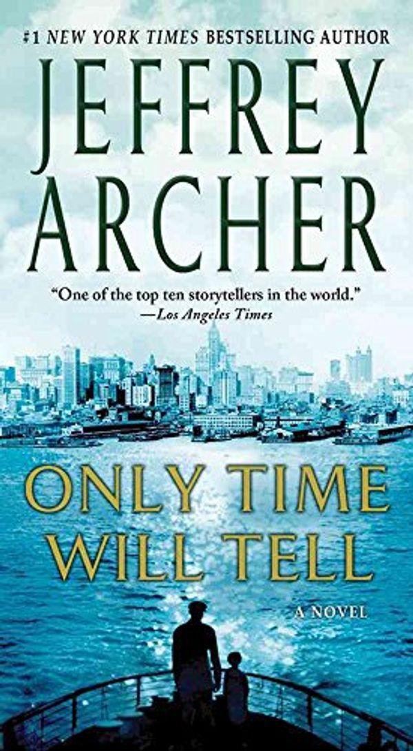 Cover Art for B018KZDC3S, [(Only Time Will Tell)] [By (author) Jeffrey Archer] published on (February, 2012) by X
