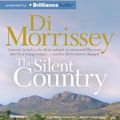 Cover Art for 9781743191330, The Silent Country by Di Morrissey