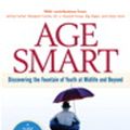 Cover Art for 9780132703161, Age Smart by Jeffrey Rosensweig