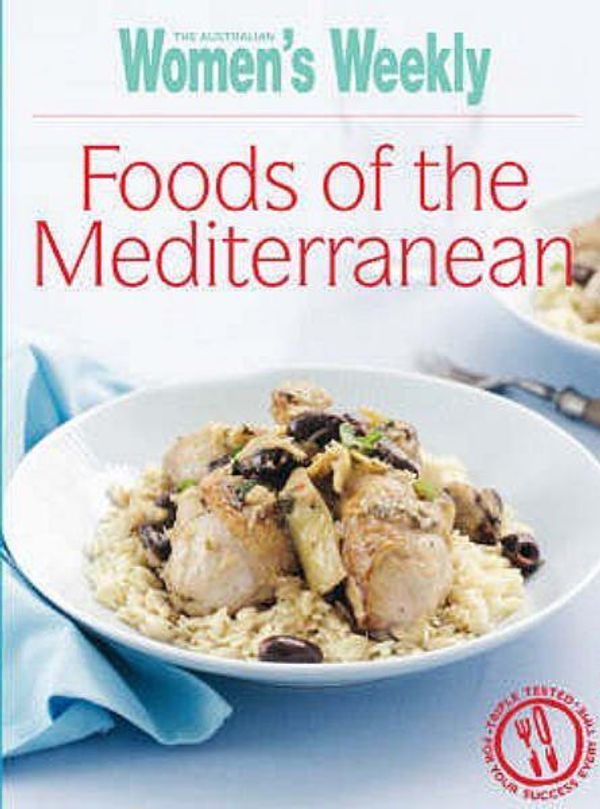 Cover Art for 9781863966870, Foods of the Mediterranean by The Australian Women's Weekly