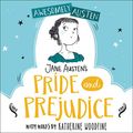 Cover Art for B07YLVBXD2, Jane Austen's Pride and Prejudice by Églantine Ceulemans, Katherine Woodfine, Jane Austen