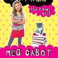 Cover Art for 9780230700130, Allie Finkle's Rules for Girls: The New Girl by Meg Cabot