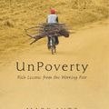 Cover Art for 9780982908914, UnPoverty: Rich Lessons from the Working Poor by Mark Lutz