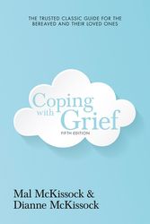 Cover Art for 9780733339578, Coping With Grief 5th Edition by Dianne McKissock, Mal McKissock