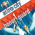 Cover Art for B01IO7OKSS, Astro City (2013-2018) Vol. 13: Honor Guard by Kurt Busiek