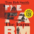 Cover Art for 9781478953128, The Farm by Tom Rob Smith