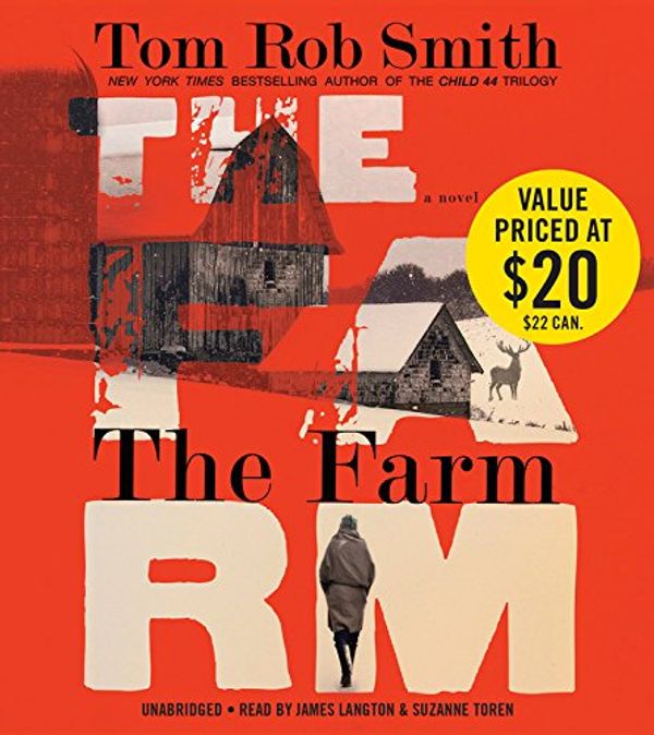 Cover Art for 9781478953128, The Farm by Tom Rob Smith
