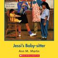 Cover Art for B00CFT8D1M, The Baby-Sitters Club #36: Jessi's Baby-Sitter by Ann M. Martin