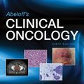 Cover Art for 9780323568159, Abeloff's Clinical Oncology E-Book by John E Niederhuber, James O Armitage, James H Doroshow, Michael B Kastan