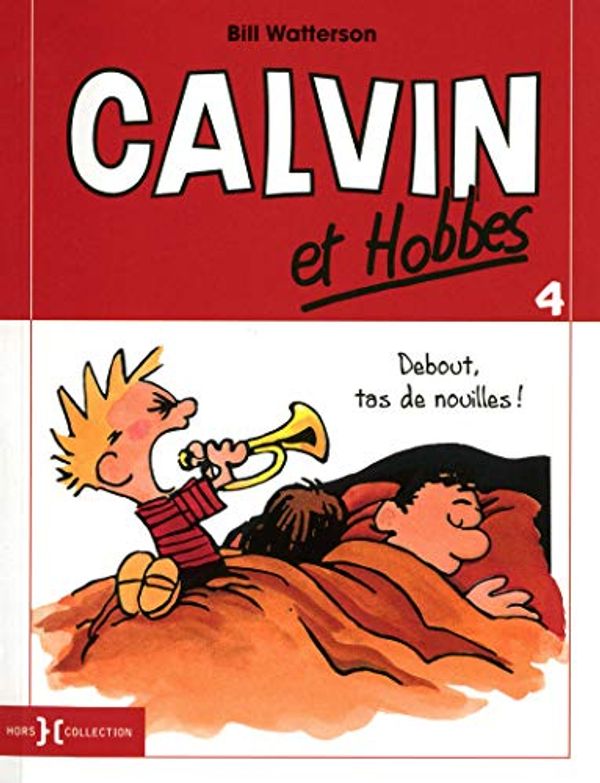 Cover Art for 9782258085749, Calvin et Hobbes, Tome 4 (French Edition) by Watterson, Bill