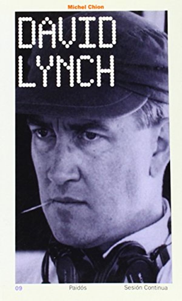 Cover Art for 9788449314537, David Lynch by Michel Chion