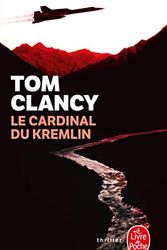 Cover Art for 9782253060338, Le Cardinal Du Kremlin by T Clancy