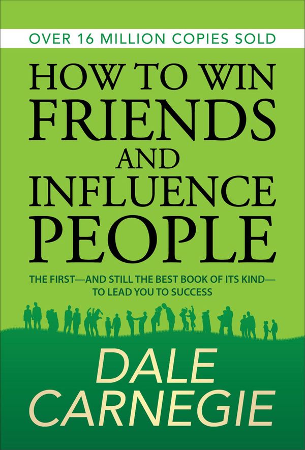Cover Art for 9789380914787, How to Win Friends and Influence People by Dale Carnegie