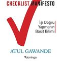 Cover Art for 9786056180118, Checklist Manifesto-isler Nasil Dogru Yapilir by Atul Gawande