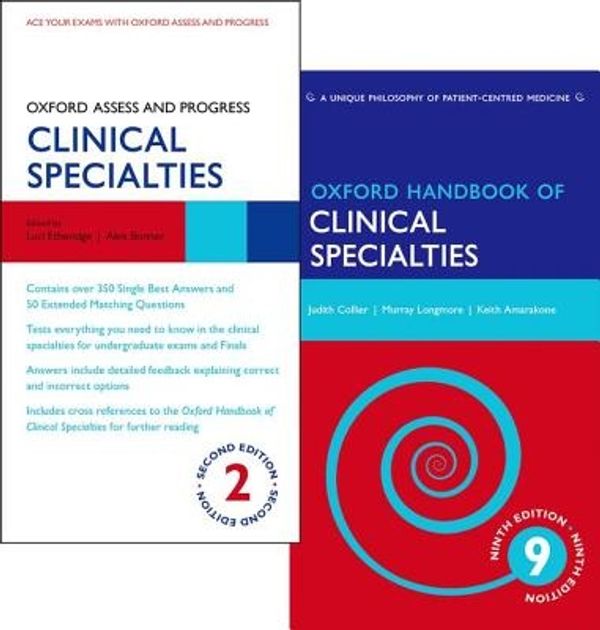 Cover Art for 9780199684366, Oxford Handbook of Clinical Specialties 9e and Oxford Assess and Progress Clinical Specialties 2e Pack by Judith Collier