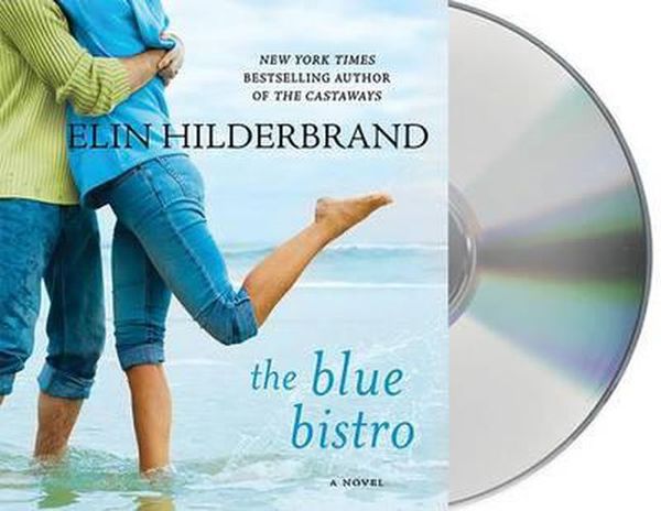 Cover Art for 9781427260055, The Blue Bistro by Elin Hilderbrand