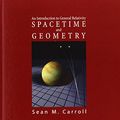 Cover Art for 9780805387322, Spacetime and Geometry by Sean Carroll