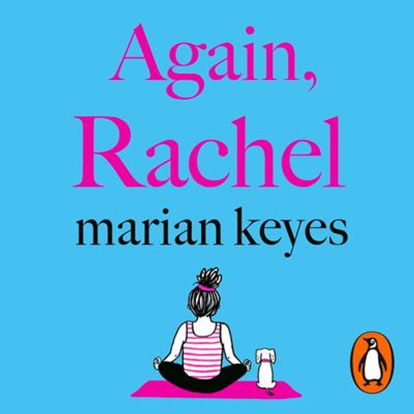 Cover Art for 9781405947916, Again, Rachel by Marian Keyes, Marian Keyes, Graham Norton