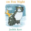 Cover Art for 9780007171361, Mog on Fox Night by Judith Kerr