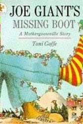 Cover Art for 9780744520507, Joe Giant's Missing Boot by Toni Goffe