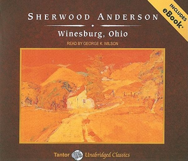 Cover Art for 9781400119417, Winesburg, Ohio by Sherwood Anderson