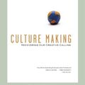 Cover Art for 9781442956919, Culture Making by Andy Crouch