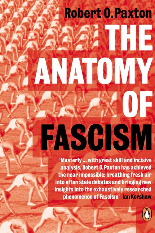 Cover Art for 9780141014326, The Anatomy of Fascism by Robert O. Paxton