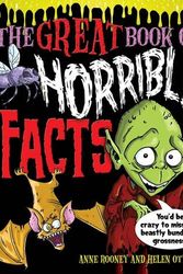 Cover Art for 9781782124283, The Great Book of Horrible Facts by Anne Rooney, Helen Otway
