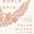 Cover Art for 9781588368737, Let the Great World Spin by Colum McCann