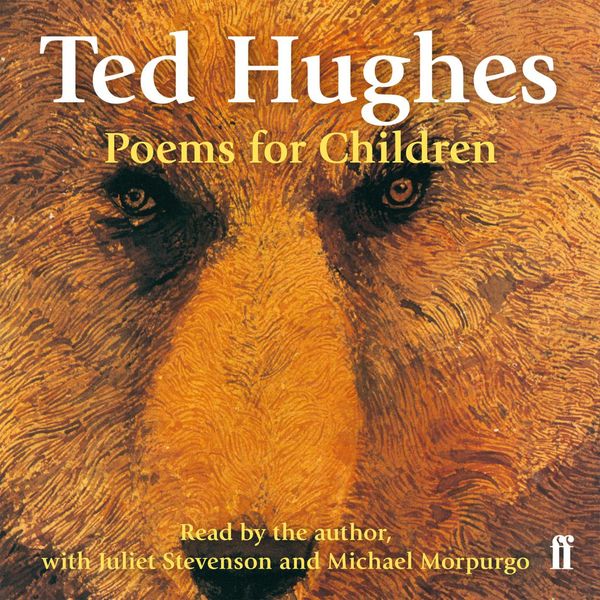 Cover Art for 9780571329144, Poems for Children: Read by Ted Hughes. Selected and Introduced by Michael Morpurgo. by Unknown