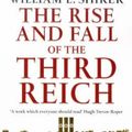 Cover Art for 9780749306977, The Rise and Fall of the Third Reich by William Shirer